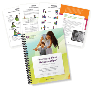Promoting First Relationships® Curriculum